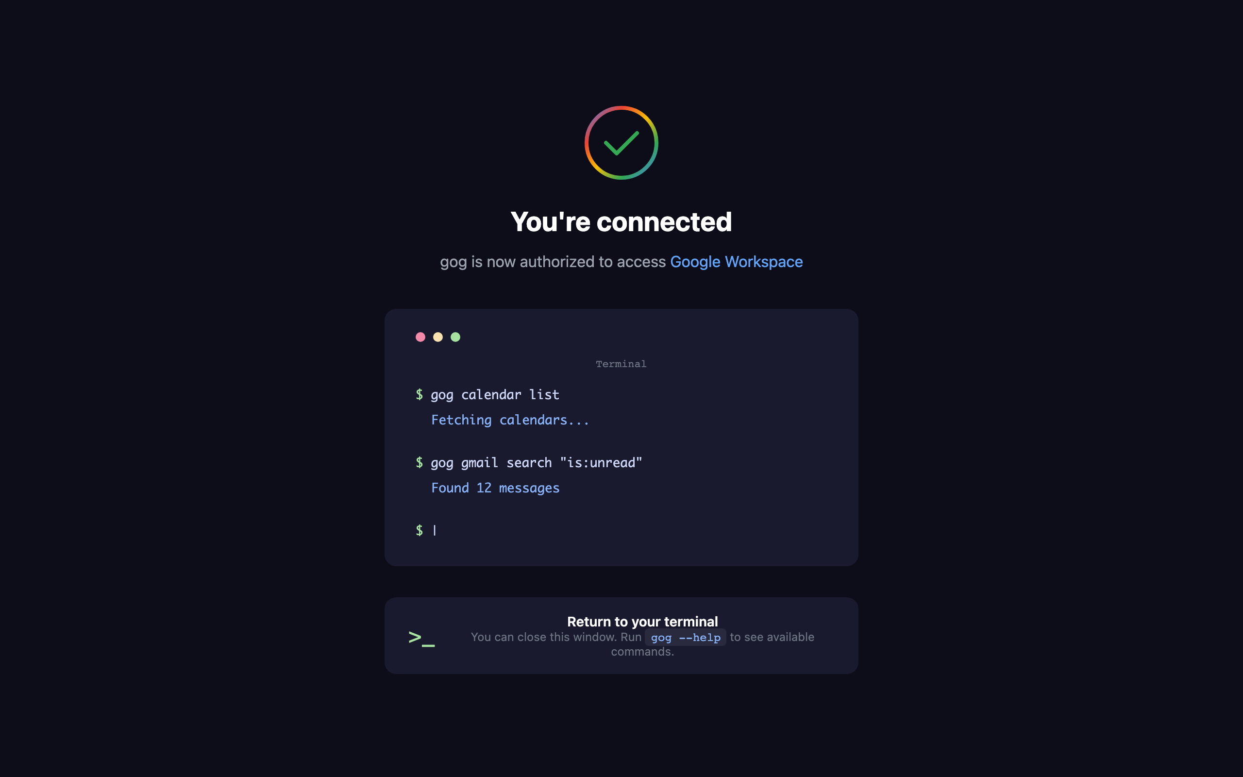 gog auth add 完了後の認証成功画面。ブラウザに「You’re connected」と表示される